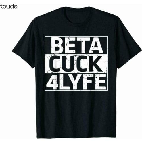 Beta Cuck 4 Lyfe The Antifa Movement Political Black T-Shirt Gift For Friends