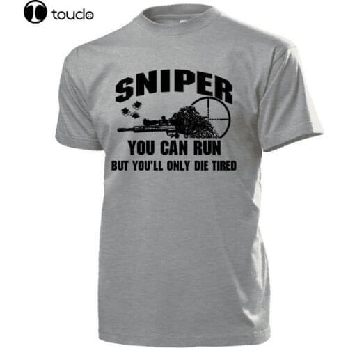 Sleeves 100% Cotton Classic Sniper You Can Runer, But You'Ll Only Die Tired Scharfschutze Usmc- T Shirt T Shirt Printing
