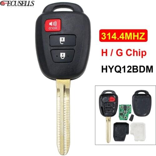 3 Button Remote Car Key FCC ID: HYQ12BDM 314.4Mhz H / G Chip For Toyota Prius C V 2012 - 2016 For Toyota Rav4 2013 - 2015