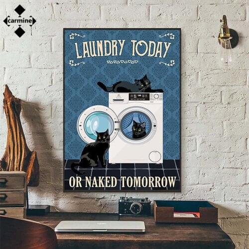 Laundry Wall Art Laundry Black Cat Canvas Painting Vintage Posters and Prints Today or Naked Tomorrow Printing Picture for Decor
