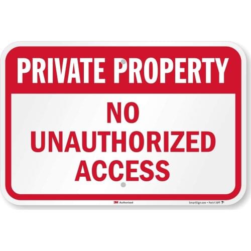 SmartSign "Private Property No Unauthorized Access" Sign | 12" x 8" 3M Diamond Grade Reflective Aluminum