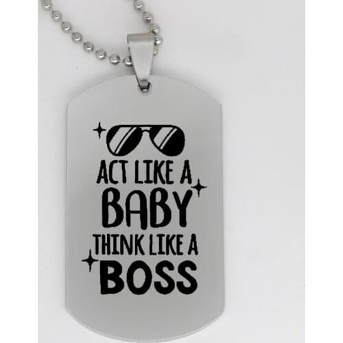 Ufine jewelry inspirational gift pendant army card act like a baby think like a boss stainless steel customed necklace N4169