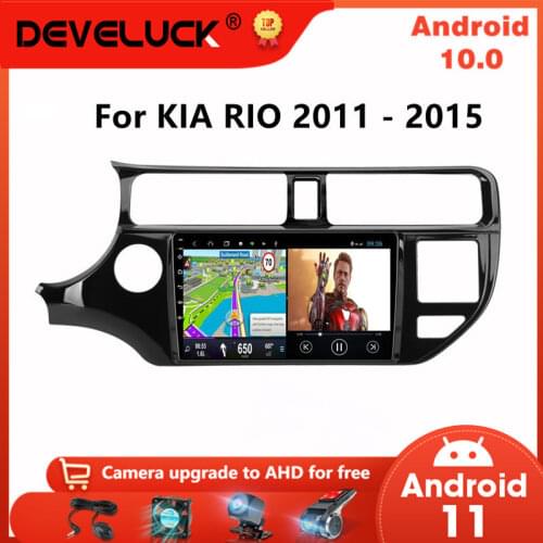 Android 10.0 Car Radio For KIA K3 RIO 2011-2015 Multimedia Video Player Navigation GPS 2 Din 4G Wifi Split Screen Car play DVD