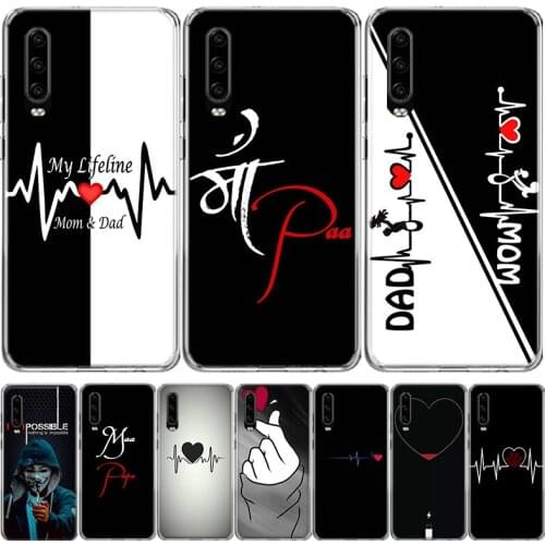 Trends Youth Mom and Dad Love Phone Case For Huawei Mate 30 20 10 P40 P30 P20 P10 Pro Lite P Smart Z Plus 2019 2018 Cover Coque