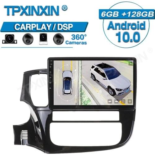 Android 10 For Mitsubishi Outlander 2014-2019 360 HD Auto Surround View Camera Car Multimedia Player Stereo Radio GPS Navigation