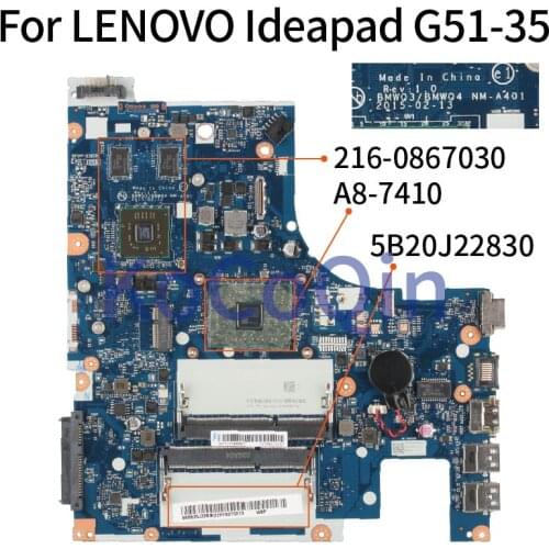 For LENOVO Ideapad G51-35 A8-7410 15' Inch Notebook Mainboard NM-A401 5B20J22830ZZ 216-0867030 DDR3 Laptop Motherboard