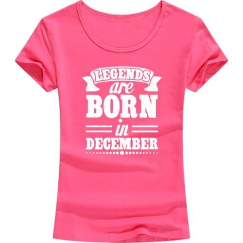 Legends Are Born In December Funny Birthday Gift Tshirt Women Cotton Short Sleeve Tees Tops Harajuku Lady Girls T-Shirt