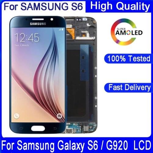 100% Original 5.1 inch SAMSUNG S6 LCD Display For SAMSUNG Galaxy G920 G920F SUPER AMOLED LCD With Frame Touch Digitizer Assembly