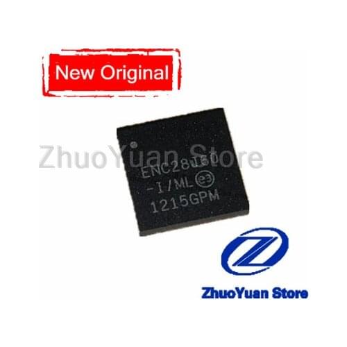 ENC28J60-I/ML ENC28J60 ENC28J60-I QFN28 New original IC Chip