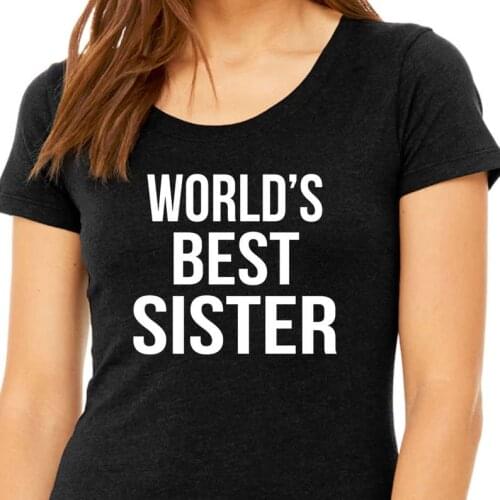 ZBBRDD Worlds Best Sister TShirt vogue Fashion letter 100% Cotton short sleeve T-shirt Friends top tees for women girls Ladies