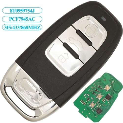 Jingyuqin Full Smart Control PCF7945AC 315/433/868MHZ For Audi A4 A5 A6L A7 A8 Q5 754J 8T0959754F 3Buttons Remote Car Key Fob