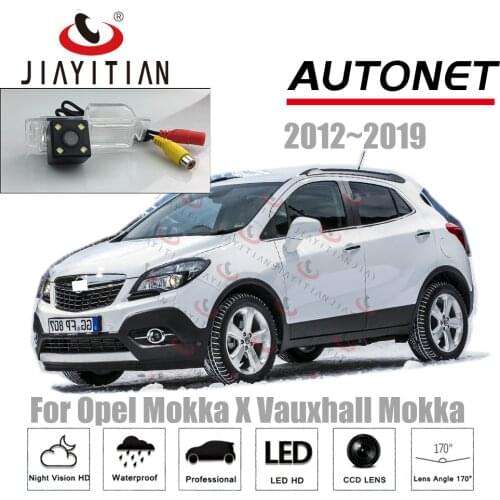 JiaYiTian rear view camera For Opel Mokka X Vauxhall Mokka For Buick Encore 2012~2019/Night Vision/Backup Camera/Reverse Camera