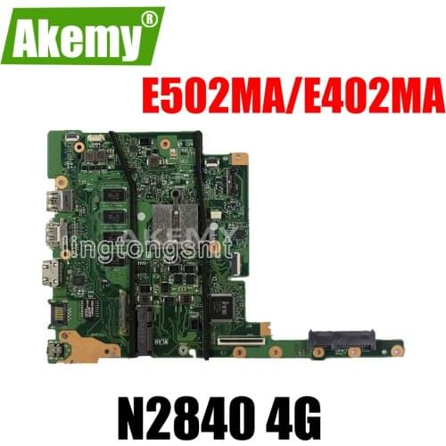 E402MA motherboard N2840 4GB Memory For Asus E402MA E502MA Laptop motherboard E402MA mainboard E402MA motherboard test 100% ok
