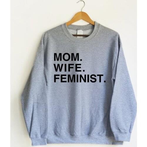Skuggnas New Arrival Mom Wife Feminist Sweatshirt Feminism Jumper Equality Woman Jumper Long Sleeved Fashion Pullover Drop ship
