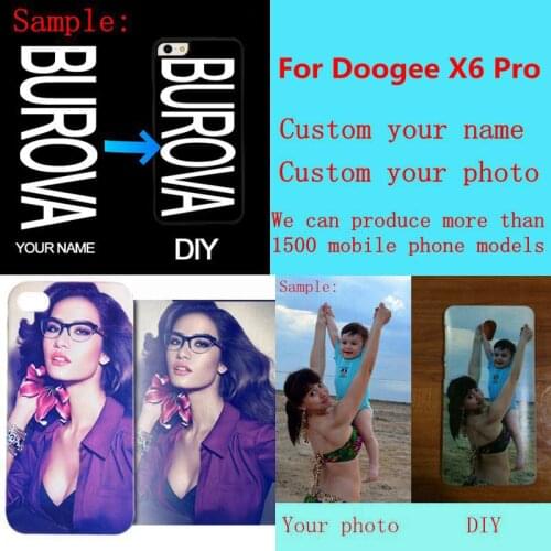 DIY custom design own name Customize printing your photo picture phone case cover for Doogee X6 X6 Pro X6S