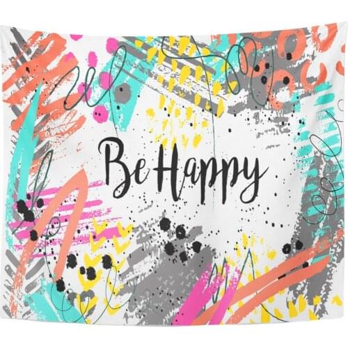 Inspirational Quote Be Happy on Funny Joyful Bright Colored Home Decor Tapestry Wall Hanging for Living Room Bedroom Dorm 50x60