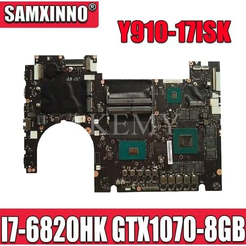 NM-B151 Laptop motherboard For Lenovo Y910-17ISK original mainboard I7-6820HK GTX1070-8GB