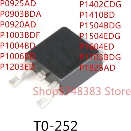 10PCS P0925AD P0903BDA P0920AD P1003BDF P1004BD P1006BD P1203ED P1402CDG P1410BD P1504BDG P1504EDG P1604ED P1703BDG P1825AD