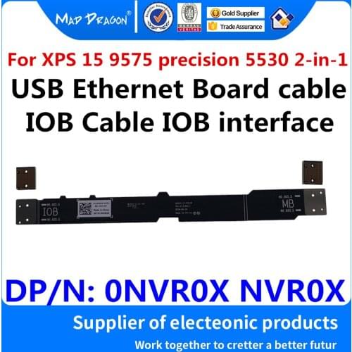 Laptop new USB Ethernet Board cable IOB Cable IOB interface For Dell XPS 15 9575 precision 5530 2-in-1 LF-F211P 0NVR0X NVR0X