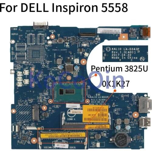 For DELL Inspiron 3458 3558 5558 5758 3825U VGA Port Laptop Motherboard CN-0X1K27 0X1K27 AAL10 LA-B843P Notebook Mainboard