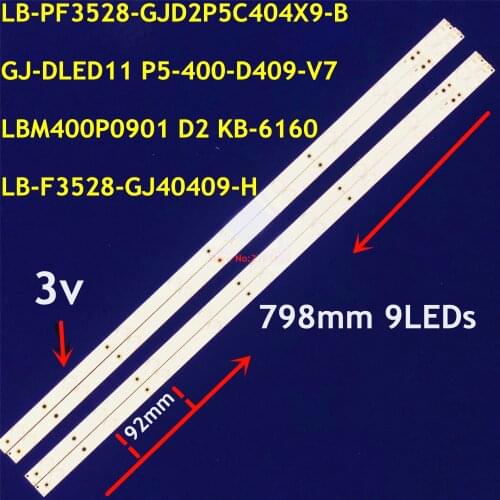 LED Backlight strip 9lamp For AOC LD40E01M T4002M 40" TV LED-40B800 LB-F3528-GJ40409-H G TPT400LA-J6PE1 LB-PF3528-GJD2P5C404X9-B