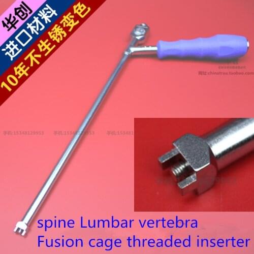 Medical orthopedic instrument spine Lumbar vertebra PEEK Fusion cage threaded inserter Place Intervertebrale Placing Extractor