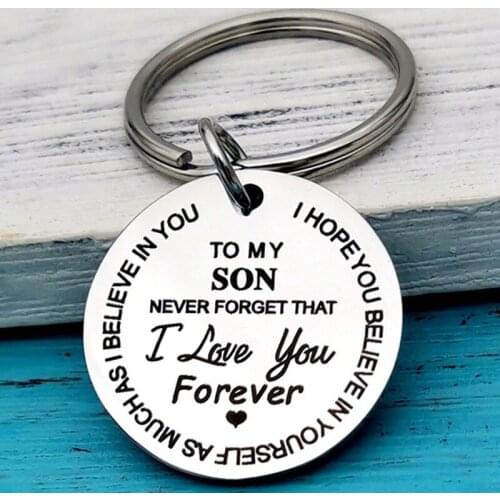 To My Son \/ Daughter I Love You Forever Inspirational Gift Keychain, Best Father Mother Gift Idea For Son \/ Daughter