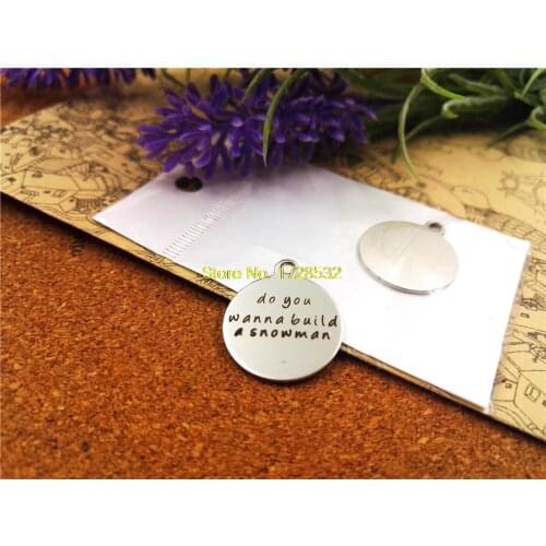 10pcs-stainless steel Charms "do you wanna build a snowman"DIY Charms Pendants for necklace/bracelet/keychain DIY jewelry