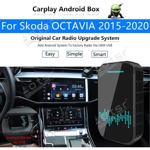 Car Radio Carplay Android Ai Box For Skoda OCTAVIA 2015 - 2020 Multimedia Player Radio Apple CP Box Wireless Upgrade Mirror Link