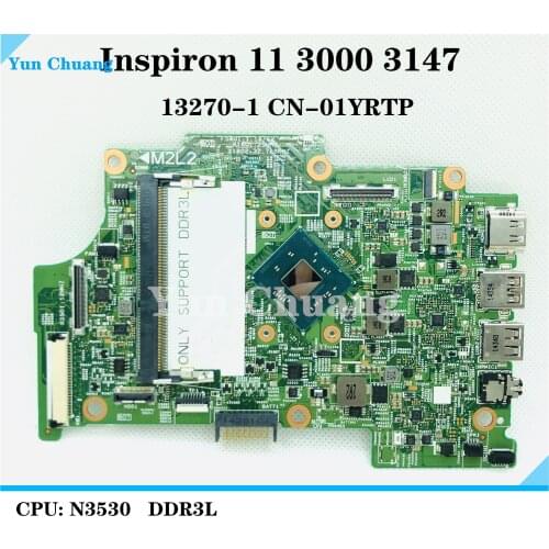 FOR DELL Inspiron 11 3000 3147 Laptop motherboard 13270-1 1YRTP 01YRTP CN-01YRTP N3530 CPU DDR3 100% fully tested