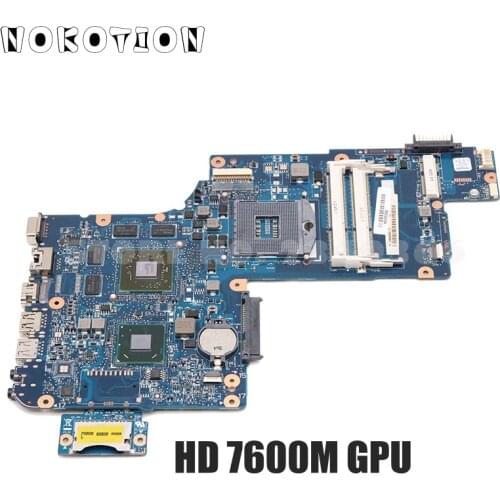NOKOTION H000046340 MAIN BOARD For TOSHIBA Satellite C870 L870 L875 Laptop Motherboard 17.3 inch HD 7600M GPU DDR3