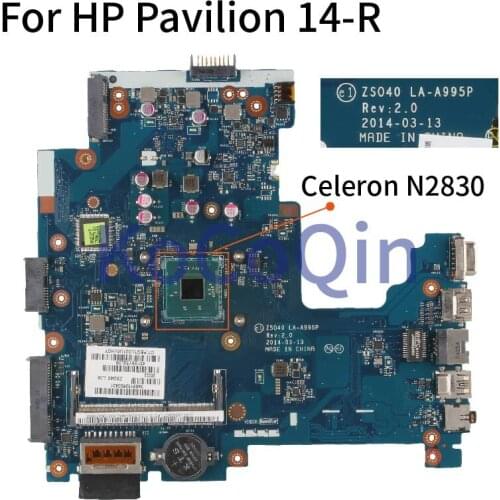 KoCoQin Laptop motherboard For HP Pavilion 14-R Celeron N2830 Mainboard 764509-501 764509-601 LA-A995P SR1W4 DDR3 tested
