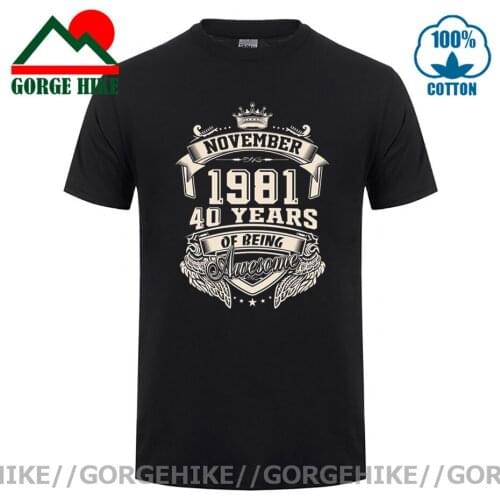 GorgeHike Vintage Born In November 1981 40 Years Of Being Awesome T Shirt Plus Size Cotton Crew Neck Short Sleeve Custom Tshirt