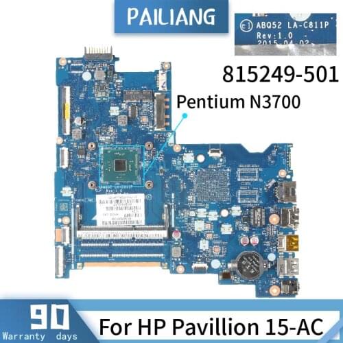 PAILIANG Laptop motherboard For HP Pavillion 15-AC Mainboard LA-C811P 817847-501 815249-501 Core SR29E N3700 TESTED DDR3