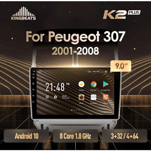 KingBeats Android 10 Octa-Core head unit HU 4G in Dash Car Radio Multimedia Video Player Navigation GPS For Peugeot 307 1 2001 - 2008 no dvd 2 din Double Din Android Car Stereo 2din