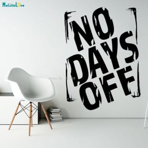 No Days Off Gym Wall Vinyl Decal Training Motivational Quote Removable Murals Home Decoration Studio Office YT3971