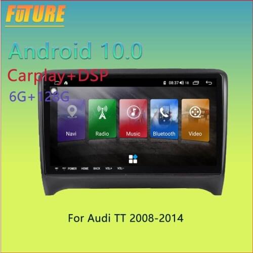6G 128G Android 10.0 Car Multimedia Player For Audi TT 2008 2009 2010 2011 2012-2014 GPS Navigation Video Radio 2 Din Head Unit