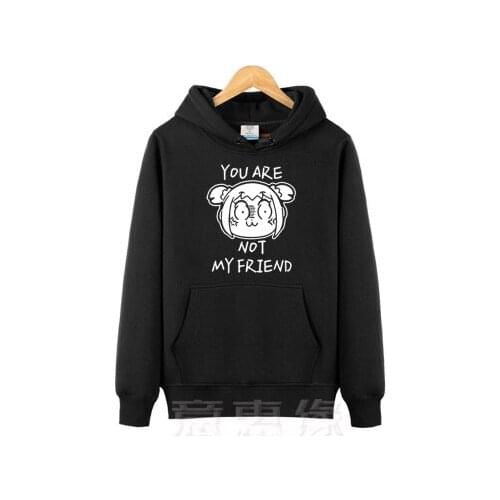 POP TEAM EPIC Hoodies Anime Coat You Are Not My Friend Mens Clothing Warm Hooded Sweatshirts