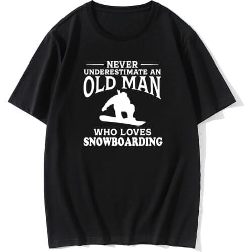 Never Underestimate An Old Man Loves Snowboarding T Shirt Mountains Ski Snowboard Graphic Gift Short Sleeve Skiing T-shirts