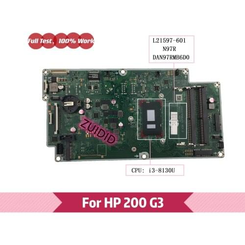 L21597-601 DAN97RMB6D0 N97R For HP 22-C 200 G3 motherboard L13474-001 L13474-601 L21597-001 motherboard with i3-8130U DDR4