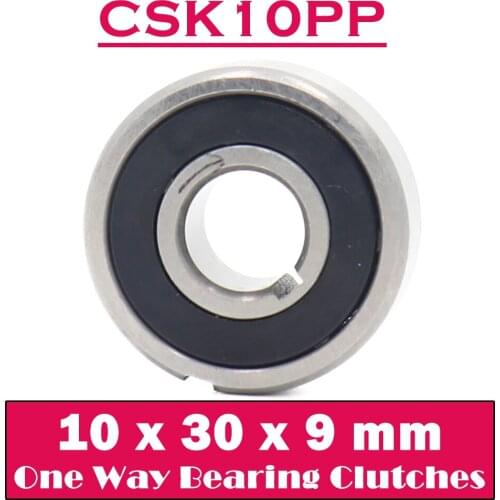 CSK10PP One Way Bearing Clutches 10*30*9mm ( 1 PC) With Keyway CSK6200PP FreeWheel Clutch Bearings CSK6200PP