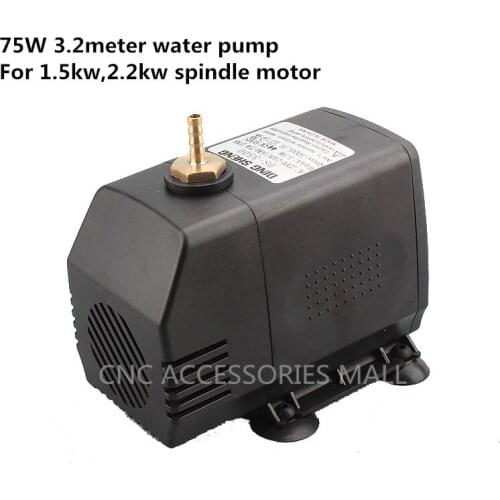 Engraving machine tool cooling 75w 3.2m water pump for cnc router 2.2kw and 1.5kw spindle motor