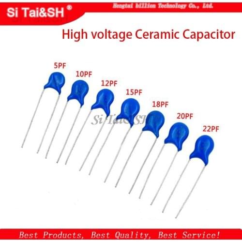 20pcs High voltage Ceramic Capacitor 3KV 5PF 10PF 15PF 20PF 22PF 27PF 30PF 47PF 56PF 100PF 220PF 1NF 2.2NF 3.3NF 4.7NF 10NF 22NF