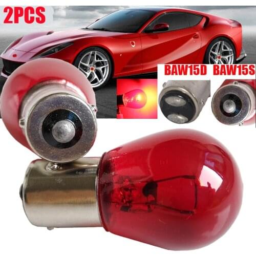 2Pcs Red Brake Stop Car Rear Tail Light Bulb BAW15D BAW15S 567 12V PR21/5W 21W Turn Signals Warning Lights For GM/Ford/SAAB