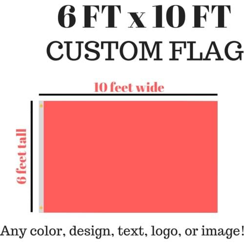 High Quality Custom 6x10 FT Flag Digital Printing Advertisement Sports Party 100D Polyester Vivid Color Gift Indoor Outdoor