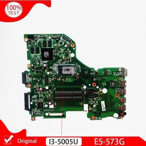 Original N9.VB5WW.001 DA0ZRTMB6D0 REV D N9VB5WW001 ZRT For acer aspire E5-573 E5-573G laptop motherboard I3 I3-5005U CPU