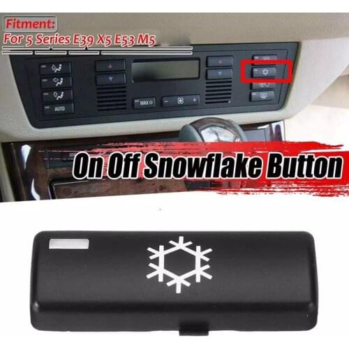 Car Climate A/C Control Panel on Off Snowflake Button Key Caps Switch Replacement for BMW 5 Series E39 X5 E53 M5