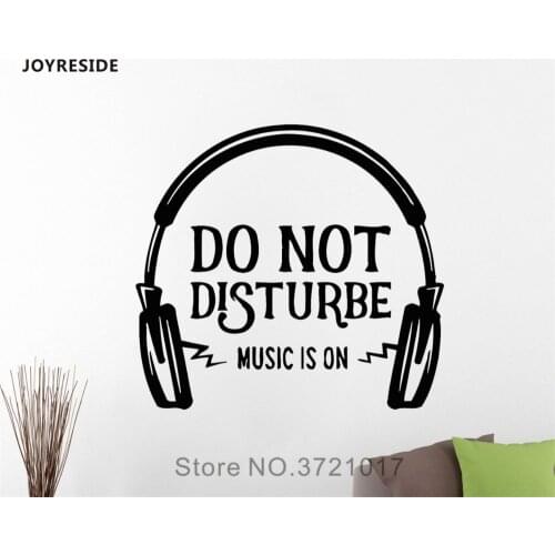 JOYRESIDE Do Not Disturb Music Is On Wall Headphones Sticker Quote Decals Vinyl Interior Decor Bedroom Living room Murals A1239