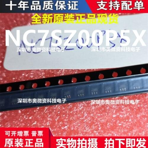100% Original In Stock New NC7SZ00P5X 7SZ00 NC7SZ00 SC-70-5 （20pcs/lot