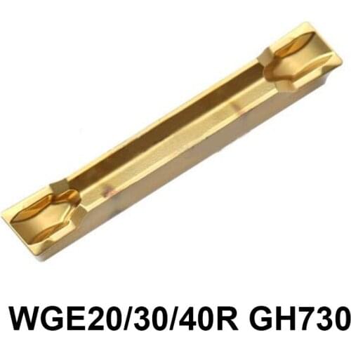 Original WGE20 WGE30 WGE40 WGE20R WGE30R WGE40R GH730 Carbide Inserts Turning Lathe Tools Cutter